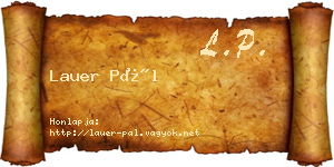 Lauer Pál névjegykártya